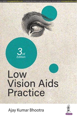 Abbildung von Bhootra | Low Vision Aids Practice | 3. Auflage | 2023 | beck-shop.de