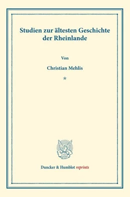 Abbildung von Mehlis | Studien zur ältesten Geschichte der Rheinlande | 1. Auflage | 2023 | beck-shop.de