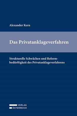 Abbildung von Kern | Das Privatanklageverfahren | 1. Auflage | 2021 | beck-shop.de