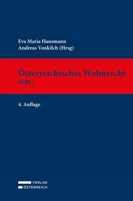 Abbildung von Hausmann / Vonkilch | Österreichisches Wohnrecht - MRG | 4. Auflage | 2021 | beck-shop.de