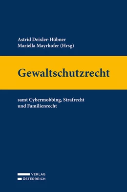 Abbildung von Deixler-Hübner / Mayrhofer | Gewaltschutzrecht | 1. Auflage | 2023 | beck-shop.de