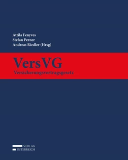 Abbildung von Fenyves / Perner | VersVG - Versicherungsvertragsgesetz | 1. Auflage | 2023 | beck-shop.de