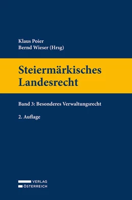 Abbildung von Poier / Wieser | Steiermärkisches Landesrecht | 2. Auflage | 2023 | beck-shop.de