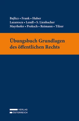 Abbildung von Bajlicz / Frank | Übungsbuch Grundlagen des öffentlichen Rechts | 1. Auflage | 2023 | beck-shop.de