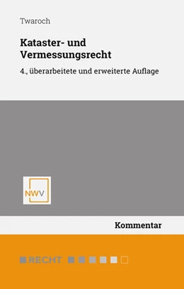 Abbildung von Twaroch | Kataster- und Vermessungsrecht | 4. Auflage | 2022 | beck-shop.de