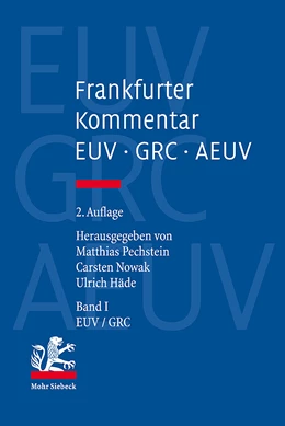 Abbildung von Pechstein / Nowak | Frankfurter Kommentar zu EUV, GRC und AEUV | 2. Auflage | 2023 | beck-shop.de