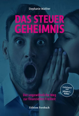 Abbildung von Böttcher | Das Steuergeheimnis | 2. Auflage | 2024 | beck-shop.de