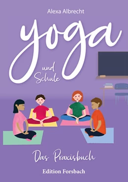Abbildung von Albrecht | Yoga und Schule | 1. Auflage | 2022 | beck-shop.de