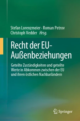 Abbildung von Lorenzmeier / Petrov | Recht der EU-Außenbeziehungen | 1. Auflage | 2023 | beck-shop.de