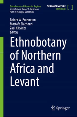 Abbildung von Bussmann / Elachouri | Ethnobotany of Northern Africa and Levant | 1. Auflage | 2024 | beck-shop.de