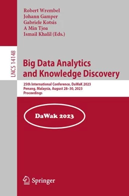Abbildung von Wrembel / Gamper | Big Data Analytics and Knowledge Discovery | 1. Auflage | 2023 | beck-shop.de