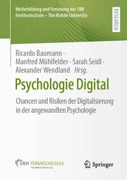 Abbildung von Baumann / Mühlfelder | Psychologie Digital | 1. Auflage | 2023 | beck-shop.de