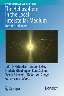 Abbildung von Richardson / Bykov | The Heliosphere in the Local Interstellar Medium | 1. Auflage | 2023 | 88 | beck-shop.de