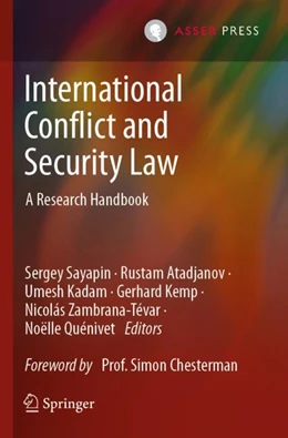 Abbildung von Sayapin / Atadjanov | International Conflict and Security Law | 1. Auflage | 2023 | beck-shop.de