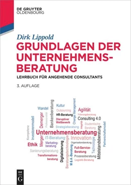 Abbildung von Lippold | Grundlagen der Unternehmensberatung | 3. Auflage | 2023 | beck-shop.de