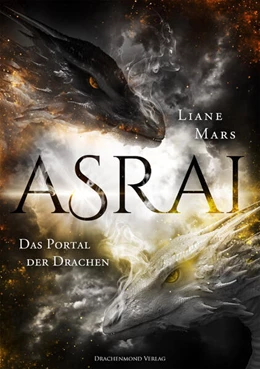 Abbildung von Mars | Asrai - Das Portal der Drachen | 1. Auflage | 2023 | beck-shop.de
