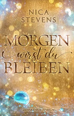 Abbildung von Stevens | Morgen wirst du bleiben | 1. Auflage | 2023 | beck-shop.de