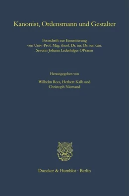 Abbildung von Rees / Kalb | Kanonist, Ordensmann und Gestalter. | 1. Auflage | 2023 | beck-shop.de