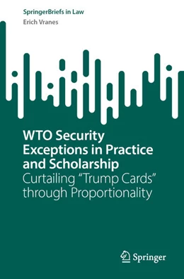 Abbildung von Vranes | WTO Security Exceptions in Practice and Scholarship | 1. Auflage | 2023 | beck-shop.de