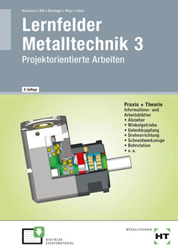 Abbildung von Hönmann / Riß | Lernfelder Metalltechnik 3 | 8. Auflage | 2023 | beck-shop.de