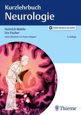 Abbildung von Fischer / Mattle | Kurzlehrbuch Neurologie | 5. Auflage | 2021 | beck-shop.de