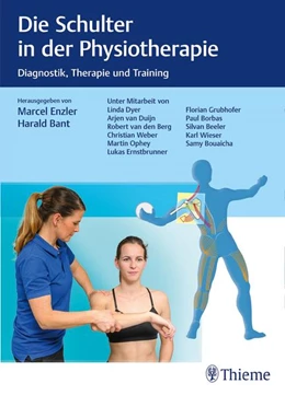 Abbildung von Enzler / Bant | Die Schulter in der Physiotherapie | 1. Auflage | 2022 | beck-shop.de