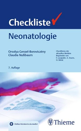 Abbildung von Genzel-Boroviczény / Nußbaum | Checkliste Neonatologie | 7. Auflage | 2021 | beck-shop.de