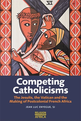 Abbildung von Enyegue SJ | Competing Catholicisms | 1. Auflage | 2024 | 10 | beck-shop.de