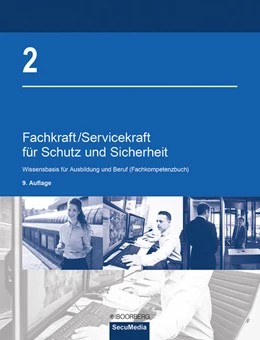 Abbildung von Bell / Biegard | Fachkraft/Servicekraft für Schutz und Sicherheit • Band 2 | 9. Auflage | 2023 | beck-shop.de