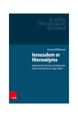 Abbildung von Mielcarek | Ierousalem or Hierosolyma | 1. Auflage | 2023 | beck-shop.de