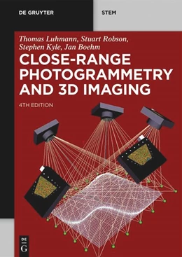 Abbildung von Luhmann / Robson | Close-Range Photogrammetry and 3D Imaging | 4. Auflage | 2023 | beck-shop.de