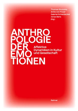 Abbildung von Stodulka / Poser | Anthropologie der Emotionen | 1. Auflage | 2023 | beck-shop.de