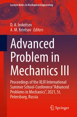 Abbildung von Indeitsev / Krivtsov | Advanced Problem in Mechanics III | 1. Auflage | 2023 | beck-shop.de