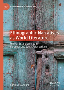 Abbildung von de Capitani | Ethnographic Narratives as World Literature | 1. Auflage | 2023 | beck-shop.de