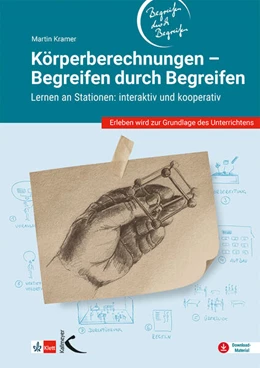Abbildung von Kramer | Körperberechnungen - Begreifen durch Begreifen | 1. Auflage | 2023 | beck-shop.de