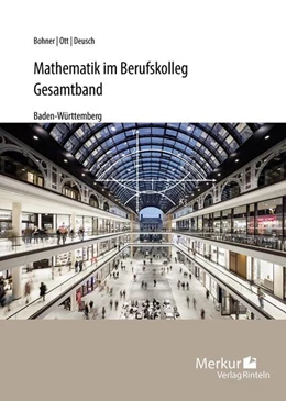 Abbildung von Bohner / Ott | Mathematik im Berufskolleg - Gesamtband | 4. Auflage | 2023 | beck-shop.de