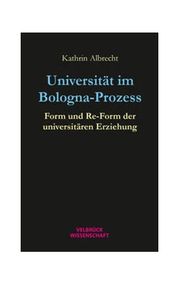 Abbildung von Albrecht | Universität im Bologna-Prozess | 1. Auflage | 2023 | beck-shop.de