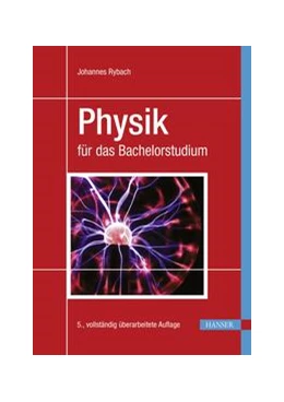 Abbildung von Rybach | Physik für das Bachelorstudium | 5. Auflage | 2023 | beck-shop.de
