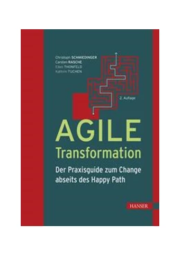 Abbildung von Schmiedinger / Rasche | Agile Transformation | 2. Auflage | 2023 | beck-shop.de