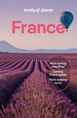 Abbildung von Williams / Averbuck | Lonely Planet France | 15. Auflage | 2024 | beck-shop.de