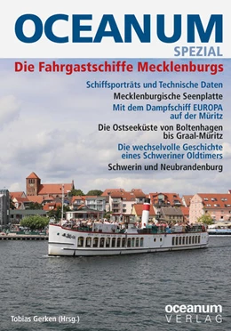 Abbildung von Gerken | OCEANUM SPEZIAL Die Fahrgastschiffe Mecklenburgs | 1. Auflage | 2022 | beck-shop.de