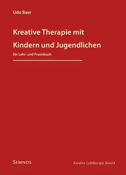 Abbildung von Udo | Kreative Therapie mit Kindern und Jugendlichen | 1. Auflage | 2023 | beck-shop.de