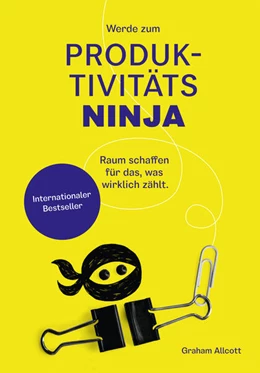 Abbildung von Allcott | Werde zum Produktivitäts-Ninja | 1. Auflage | 2023 | beck-shop.de