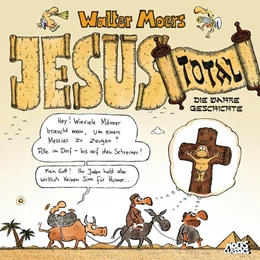Abbildung von Moers | Jesus total | 1. Auflage | 2017 | beck-shop.de