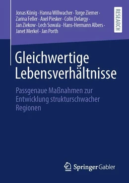 Abbildung von König / Willwacher | Gleichwertige Lebensverhältnisse | 1. Auflage | 2023 | beck-shop.de