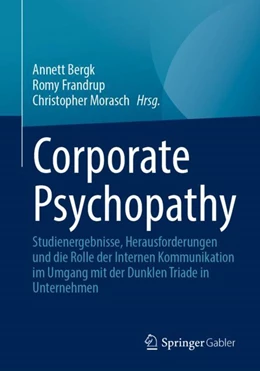 Abbildung von Bergk / Morasch | Corporate Psychopathy | 1. Auflage | 2023 | beck-shop.de