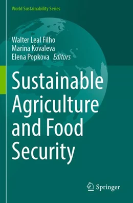 Abbildung von Leal Filho / Kovaleva | Sustainable Agriculture and Food Security | 1. Auflage | 2023 | beck-shop.de