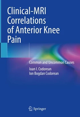 Abbildung von Codorean | Clinical-MRI Correlations of Anterior Knee Pain | 1. Auflage | 2023 | beck-shop.de