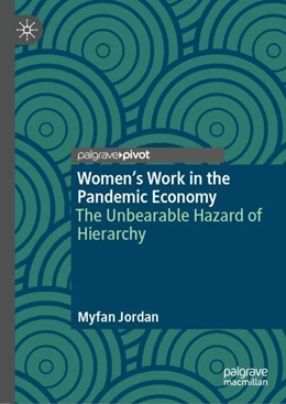 Abbildung von Jordan | Women’s Work in the Pandemic Economy | 1. Auflage | 2023 | beck-shop.de