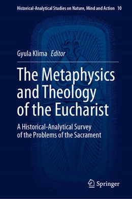 Abbildung von Klima | The Metaphysics and Theology of the Eucharist | 1. Auflage | 2024 | 10 | beck-shop.de